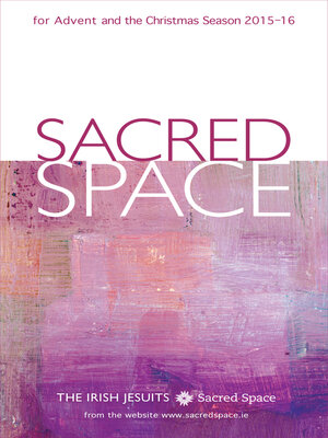 cover image of Sacred Space for Advent and the Christmas Season 2015-2016